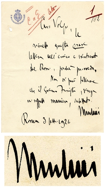 Benito Mussolini Autograph Letter Signed as Prime Minister -- ''...It cannot be tolerated that the Fascist Government should be weakened...''